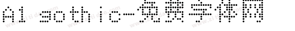 A1 gothic字体转换
